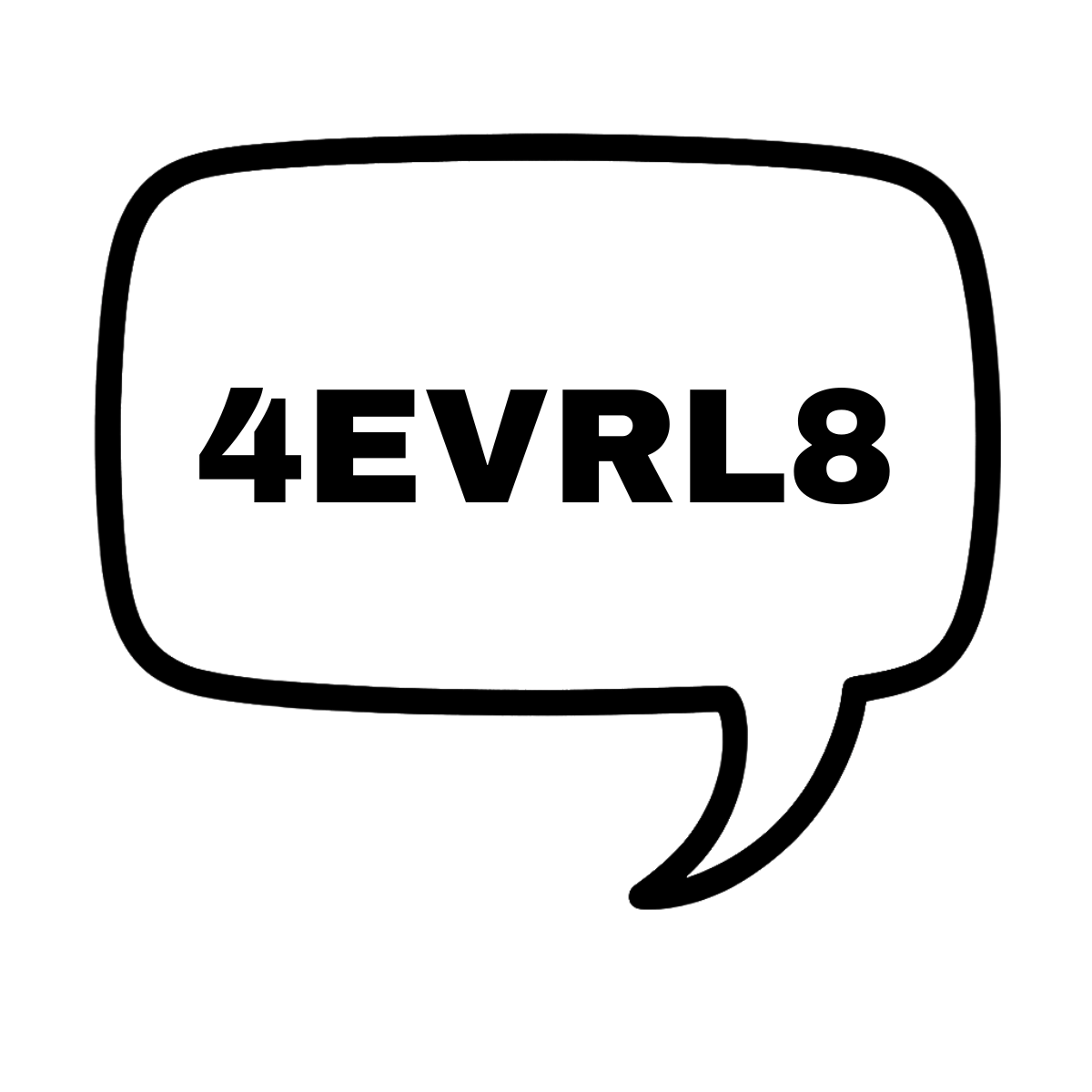 4EVRL8 - AVAILABLE AS A FUNNY MUG OR TUMBLER