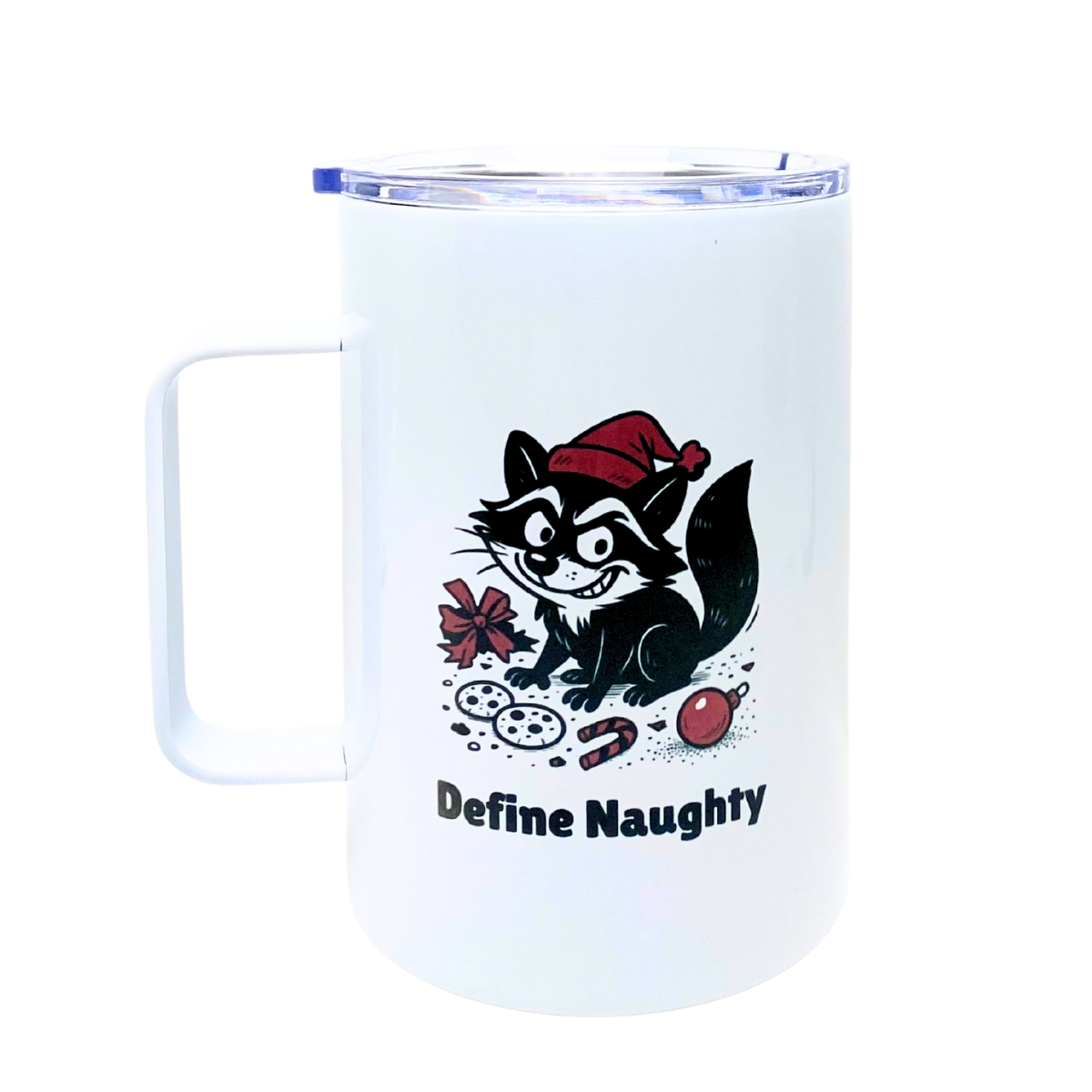 HOLIDAY GIFT SERIES - DEFINE NAUGHTY - AVAILABLE AS A FUNNY MUG OR TUMBLER